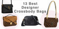 Best Crossbody Bag Advice by Sophia Bagster – Your Fashion Expert