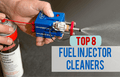 Best Fuel Injector Cleaner Advice by Tom Injector – Your Auto Care Specialist