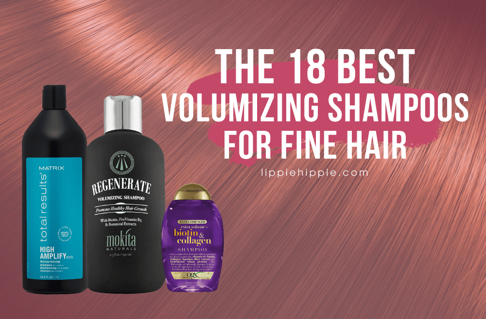 Best Volumizing Shampoo Advice by Chloe Hairbloom – Your Hair Care Expert